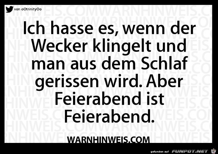 Wenn der Wecker klingelt Wenn der Wecker klingelt