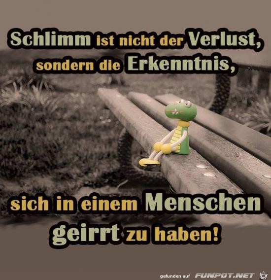 schlimm ist nicht der Verlust