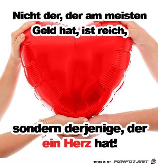 nicht der der am meisten Geld hat nicht der der am meisten Geld hat