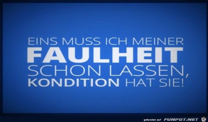 Faulheit Faulheit