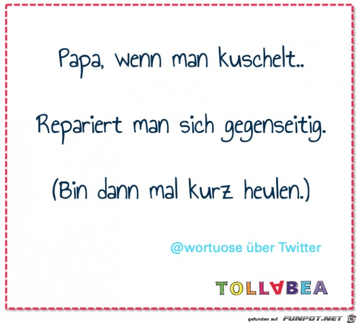 Papa wenn man kuschelt Papa wenn man kuschelt