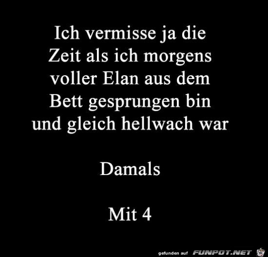 Damals mit 4 Damals mit 4