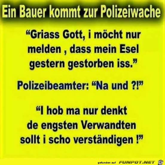 Ein Bauer zur Polizei