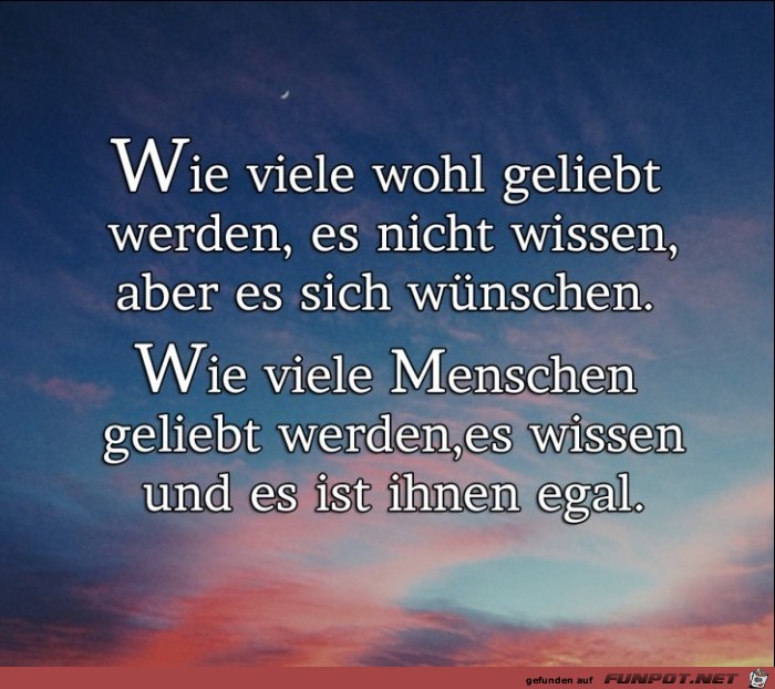 wie viele wohl geliebt werden wie viele wohl geliebt werden
