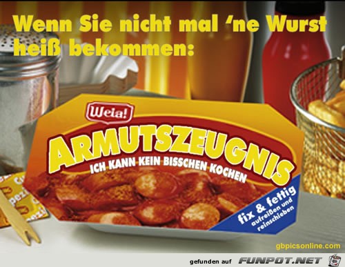 nicht mal ne Wurst nicht mal ne Wurst