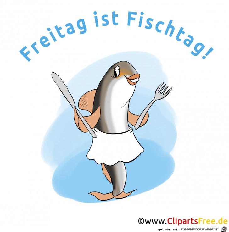 freitag ist fischtag freitag ist fischtag