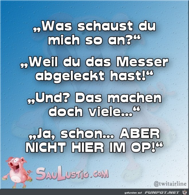 Was-schaust-Du-mich-so-an Was-schaust-Du-mich-so-an