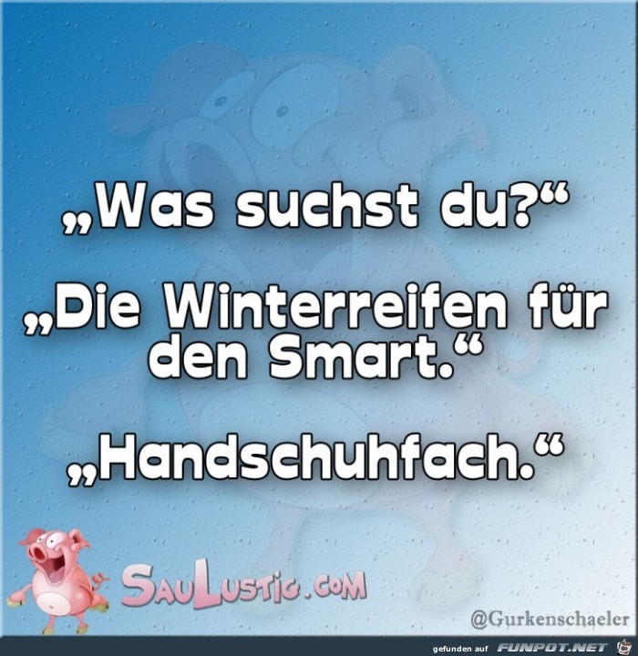 Was-suchst-Du Was-suchst-Du