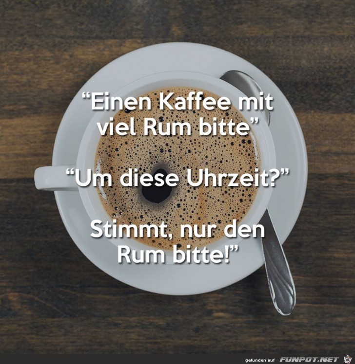 Kaffee mit Rum