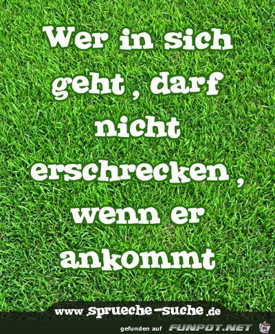 wer-in-sich-geht-darf-nicht-erschrecken wer-in-sich-geht-darf-nicht-erschrecken