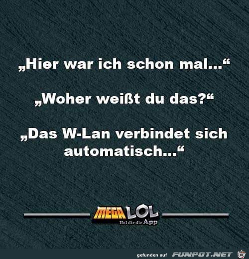 Hier war ich schon mal Hier war ich schon mal