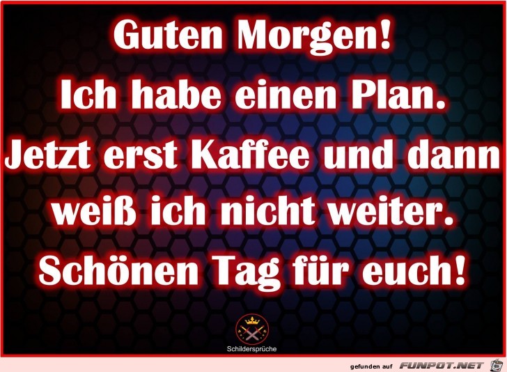 Guten Morgen! Guten Morgen!