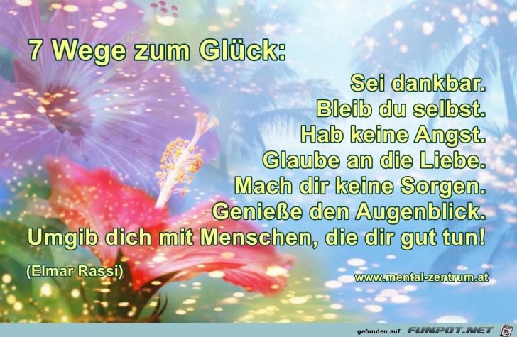 7 Wege zum Glück 7 Wege zum Glück