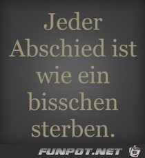 jeder Abschied jeder Abschied