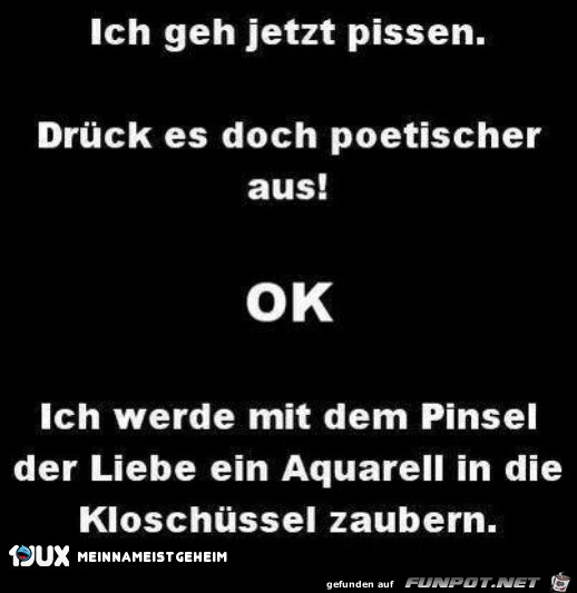 poethisch ausgedrueckt poethisch ausgedrueckt