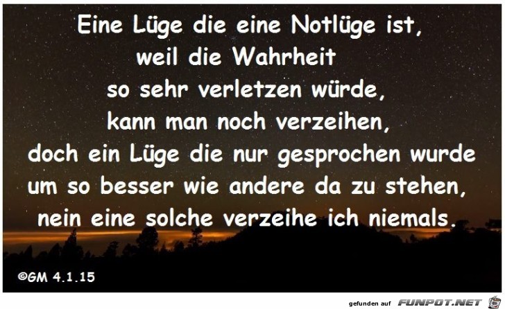 Eine Luege die eine Notluege ist