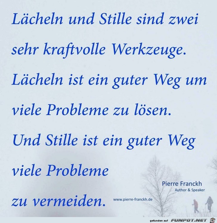 Lächeln und Stille Lächeln und Stille