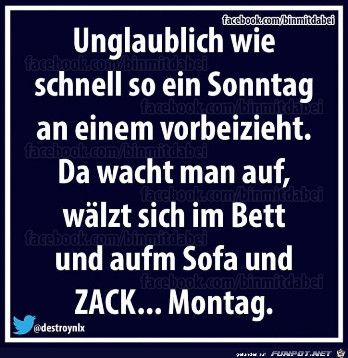 Und zack Montag