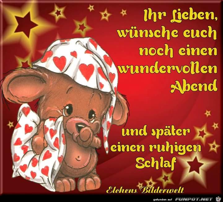 Einen wundervollen Abend Einen wundervollen Abend