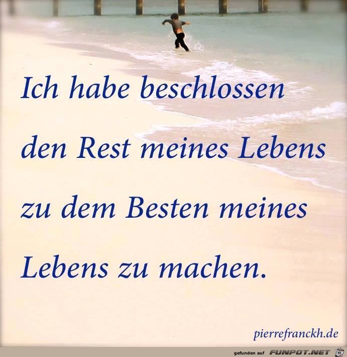 Rest meines Lebens