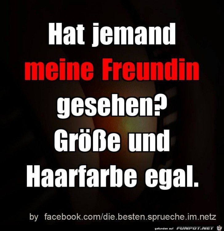 hat jemand meine Freundin hat jemand meine Freundin