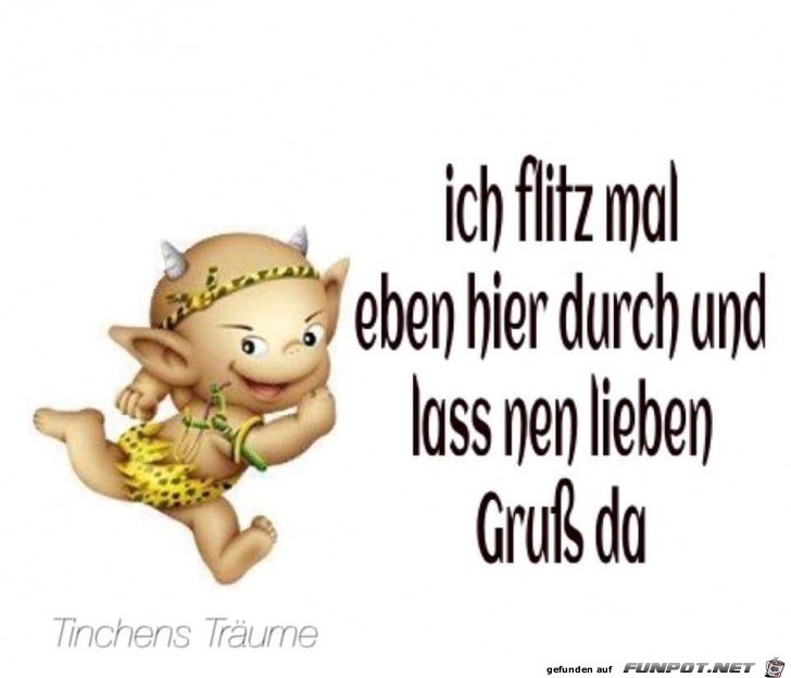 Ich flitz mal durch Ich flitz mal durch