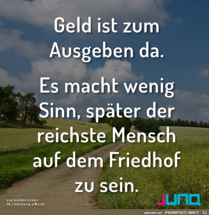 Geld ist zum ausgeben da Geld ist zum ausgeben da