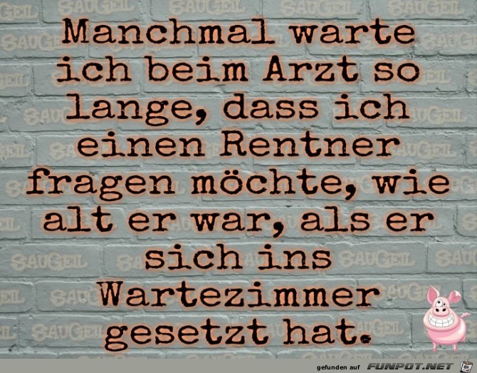 Manchmal warte ich Manchmal warte ich