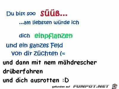 du bist soooo suess