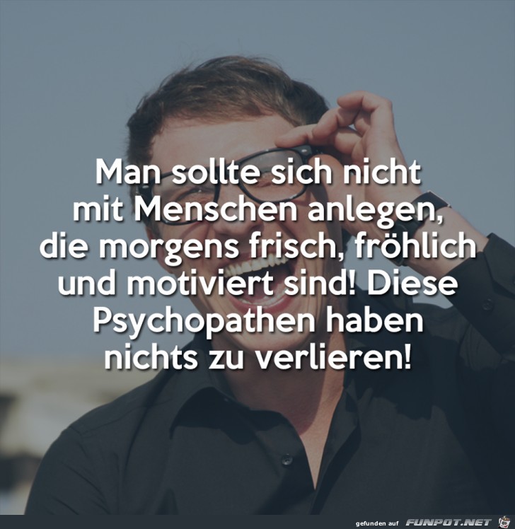 Vorsicht morgens Vorsicht morgens