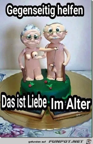 Das ist Liebe im Alter Das ist Liebe im Alter