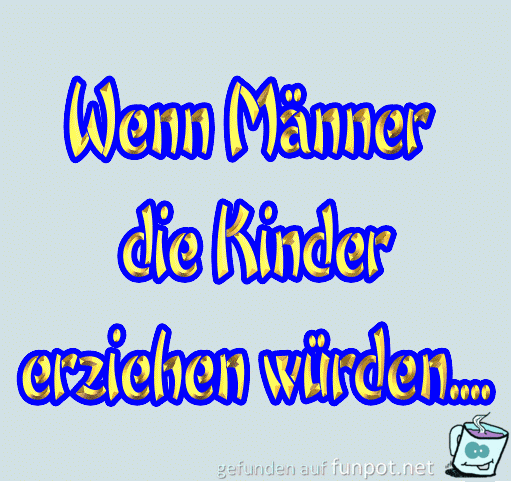 wenn Männer Kinder erziehen wenn Männer Kinder erziehen