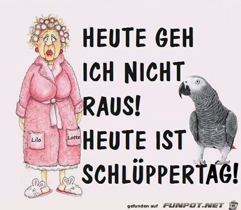 Heute geh ich nicht raus Heute geh ich nicht raus