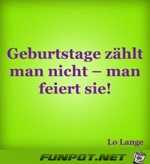 Geburtstage zaehlt man nicht Geburtstage zaehlt man nicht