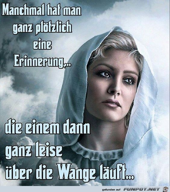 Manchmal hat man ganz pltzlich eine Erinnerung