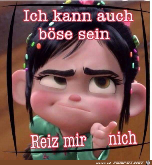 Reiz mich nicht Reiz mich nicht