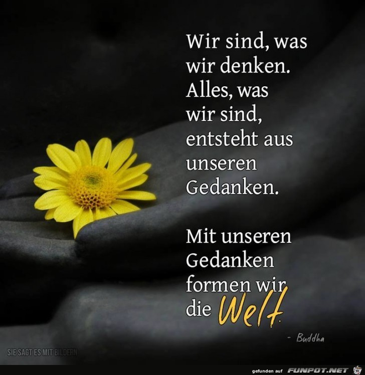 Wir sind was wir denken