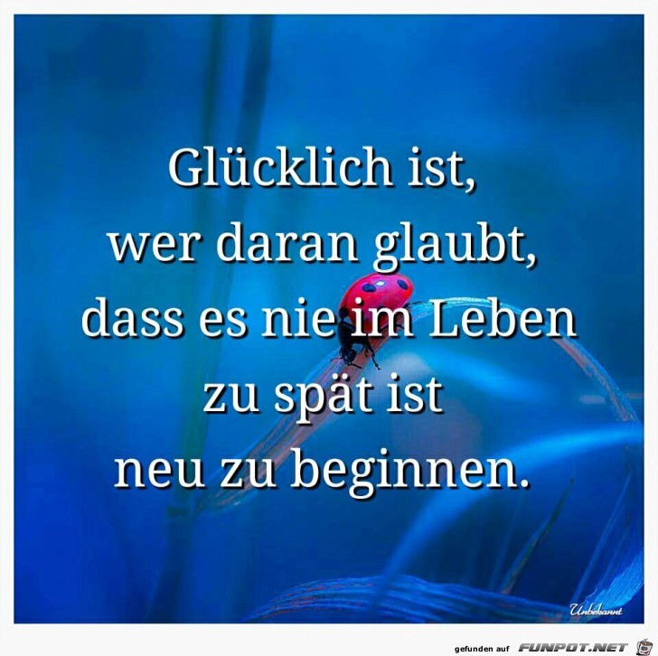 Gluecklich ist Gluecklich ist