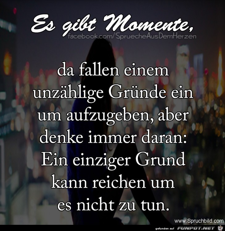 es gibt Momente es gibt Momente