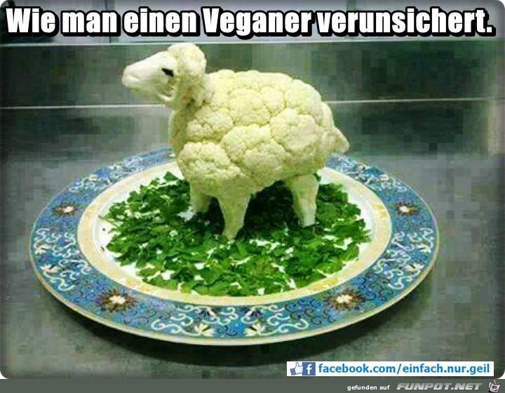 Veganer verunsichern