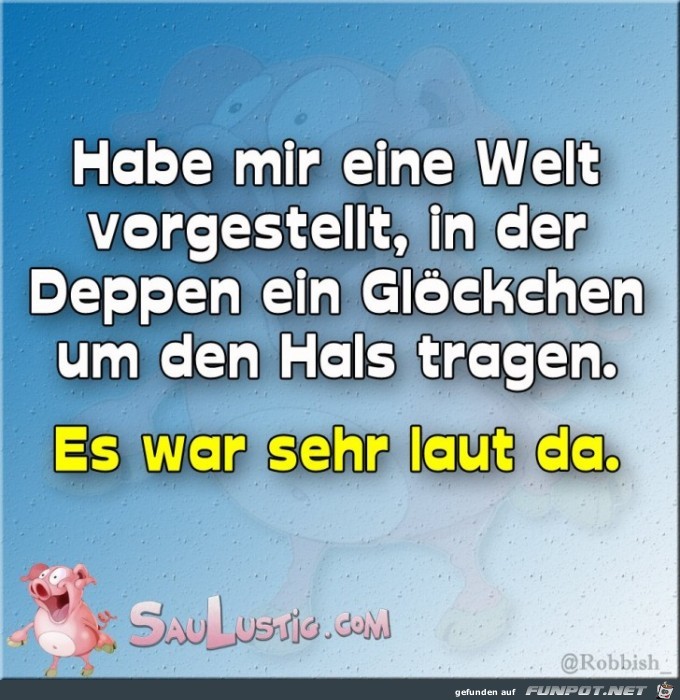 Habe mir eine Welt vorgestellt Habe mir eine Welt vorgestellt