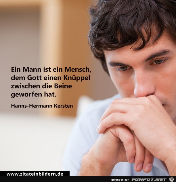 Ein Mann ist ein Mensch Ein Mann ist ein Mensch