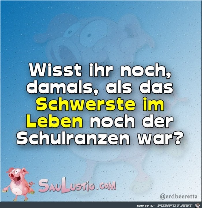 schwerste