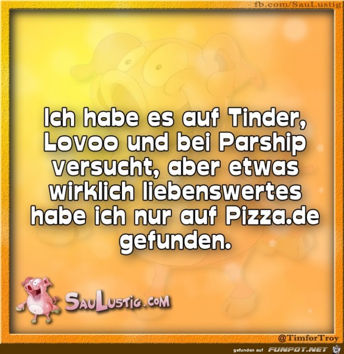 Ich habe es auf Tinder versucht Ich habe es auf Tinder versucht