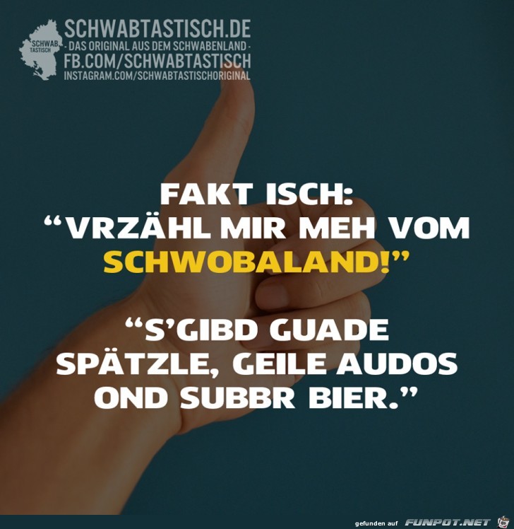 Bildle, bei dene jedr Schwob sagd: 