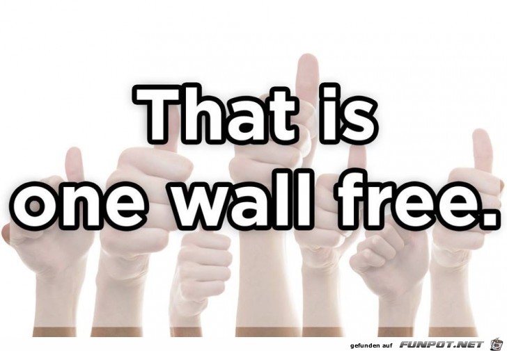 That is one wall free