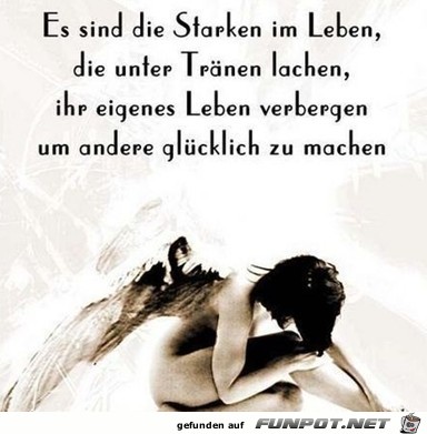 es sind die Starken im Leben 