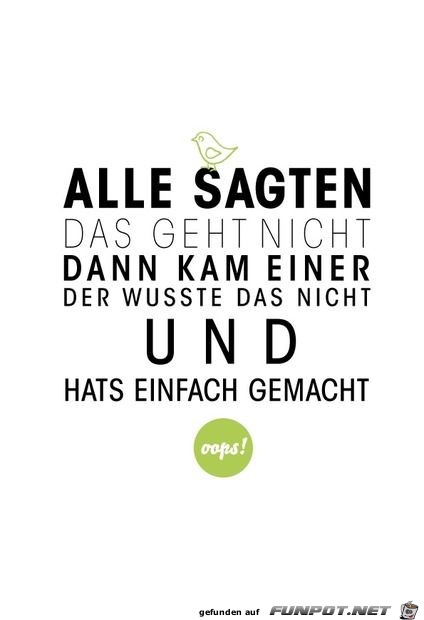 Alle sagten das geht nicht Alle sagten das geht nicht