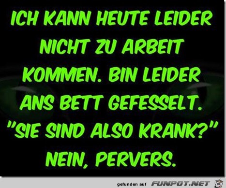 heute ncht arbeiten heute ncht arbeiten