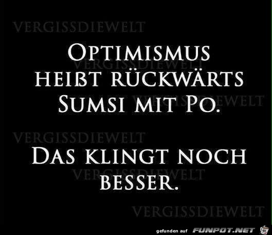 Optimismus Optimismus